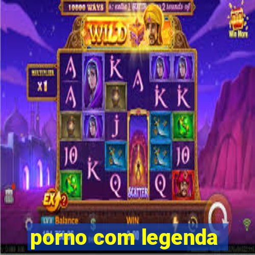 porno com legenda